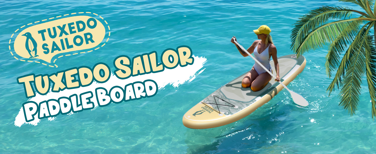 Надувний SUP-борд Tuxedo Sailor Stand Up Paddle Board з аксесуарами, для дорослих та підлітків, блакитний та жовтий